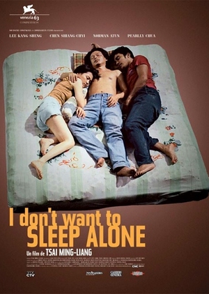 I Don't Want to Sleep Alone 2007 (Taiwan)