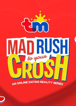 TM Mad Rush to Your Crush 2021 (Philippines)