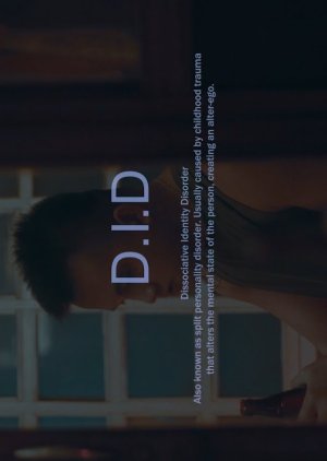 D.I.D.: Dissociative Identity Disorder: “Hidden” 2022 (Philippines)