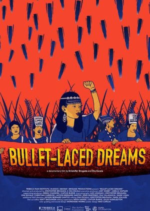 Bullet-Laced Dreams 2020 (Philippines)