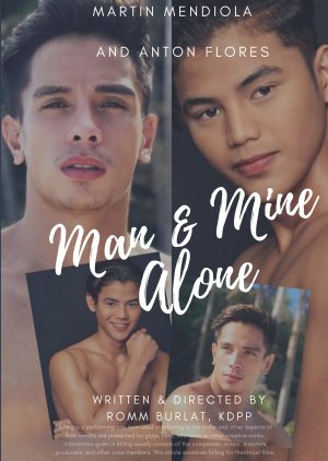Man & Mine Alone 2021 (Philippines)