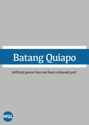 Batang Quiapo 2023 (Philippines)
