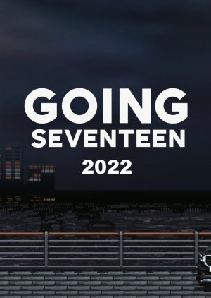 Going Seventeen 2022 2022 (South Korea)