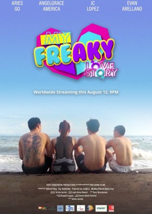 My Freaky Love Story 2022 (Philippines)