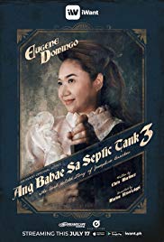 The Woman in the Septic Tank 3: The Real Untold Story of Josephine Bracken 2019 (Philippines)