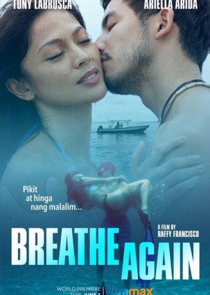 Breathe Again 2022 (Philippines)