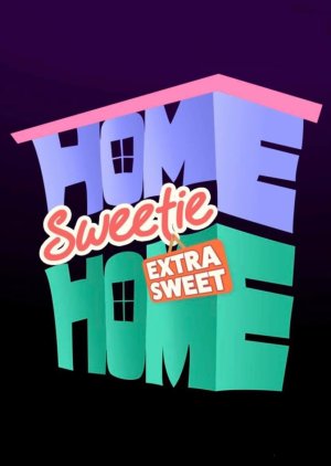 Home Sweetie Home: Extra Sweet 2019 (Philippines)