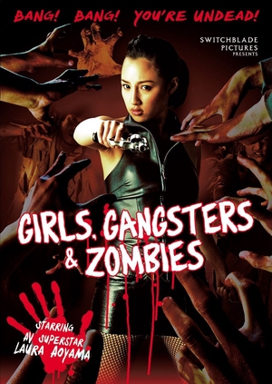 Girls, Gangsters & Zombies 2011 (Japan)