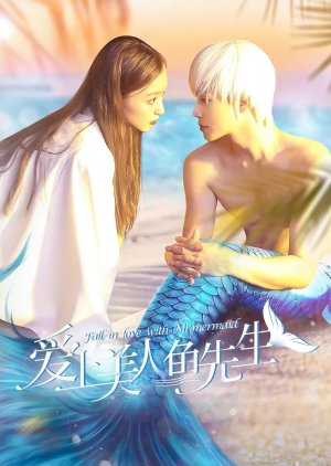 Fall in Love with  Mr. Mermaid 2022 (China)