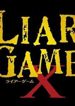 Liar Game X 2010 (Japan)