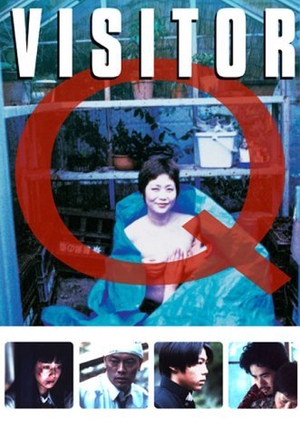 Visitor Q 2001 (Japan)