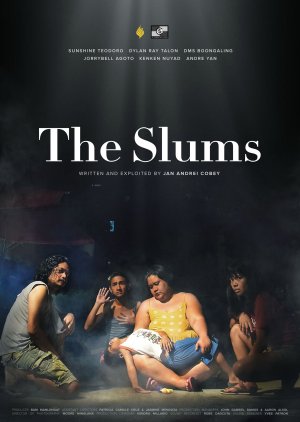The Slums 2019 (Philippines)