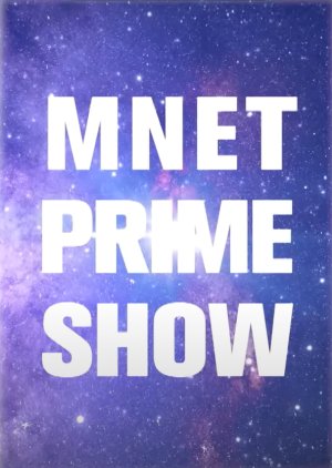 Mnet Prime Show  (South Korea)