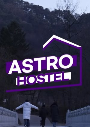 Astro Hostel 2022 (South Korea)