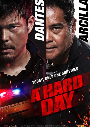 A Hard Day 2021 (Philippines)