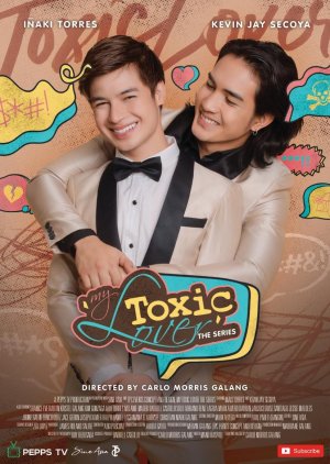 My Toxic Lover 2021 (Philippines)