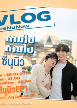 Vlog ZeeNunew 2022 (Thailand)