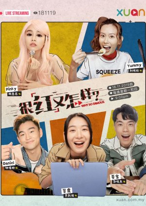 Why So Famous 2019 (China)