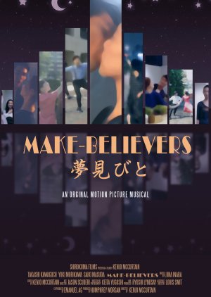 Make-Believers [Yume mi bito] 2020 (Japan)