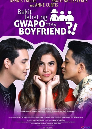 Why Does Every Handsome Guy have a Boyfriend? 2016 (Philippines)