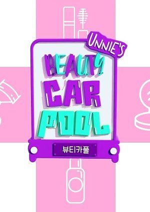 Unnies Beauty Carpool 2021 (South Korea)