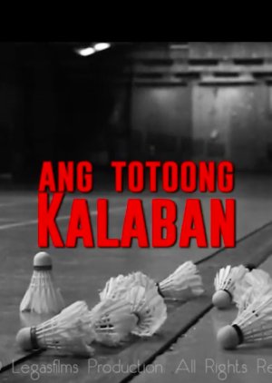 Ang Totoong Kalaban 2019 (Philippines)