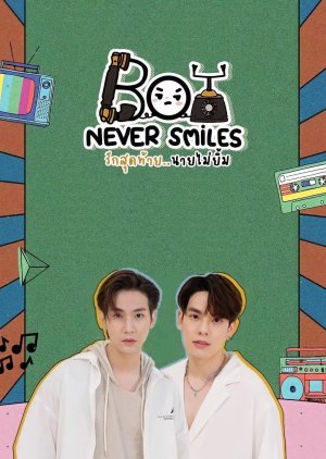 Boy Never Smiles  (Thailand)