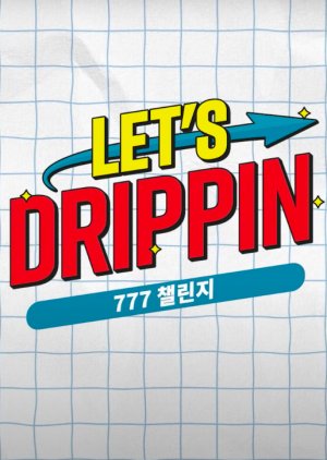 Let's DRIPPIN 777 Challenge 2021 (South Korea)