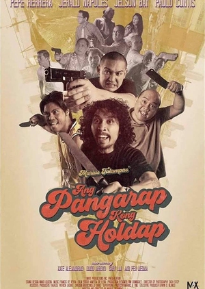 Pangarap Kong Holdap 2018 (Philippines)