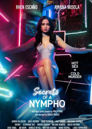 Secrets of a Nympho 2022 (Philippines)