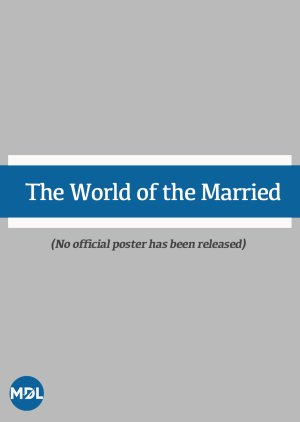 The World of the Married  (Thailand)