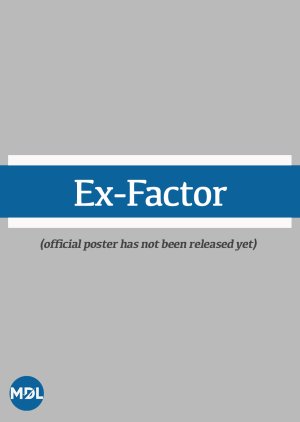 Ex-Factor  (Philippines)