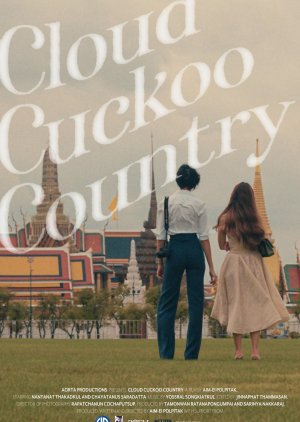 Cloud Cuckoo Country 2022 (Thailand)