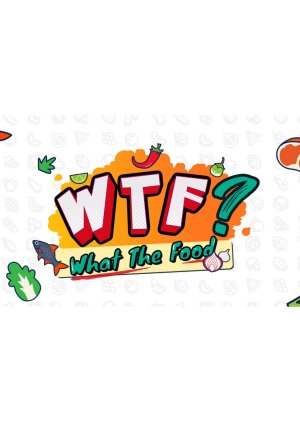 What The Food 2020 (Thailand)