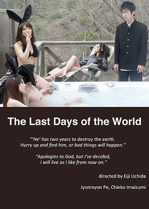 The Last Days of the World 2011 (Japan)
