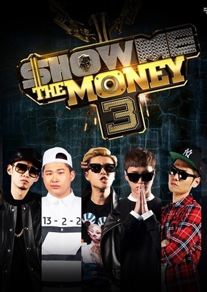 Show Me The Money: Season 3 2014 (South Korea)