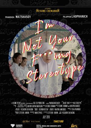 I'm Not Your F***ing Stereotype  (Thailand)