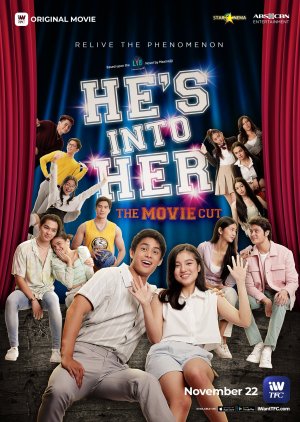 He’s Into Her: The Movie Cut 2021 (Philippines)