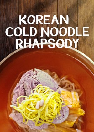 Korean Cold Noodle Rhapsody 2021 (South Korea)