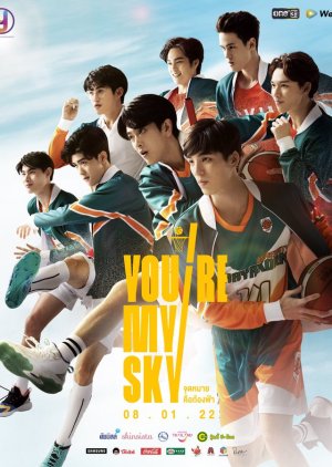 You're My Sky 2022 (Thailand)