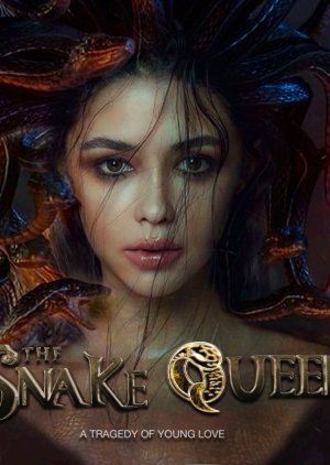 The Snake Queen 2023 (Thailand)