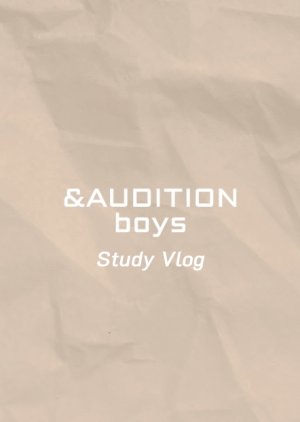 &Audition Boys Study Vlog 2022 (Japan)