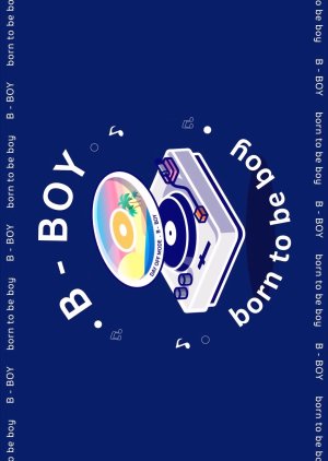 B-Boy: Born to Be Boy 2022 (Thailand)