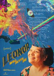 Leonor Will Never Die 2022 (Philippines)